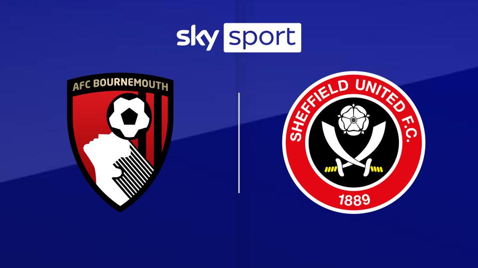 Bournemouth vs. Sheffield United