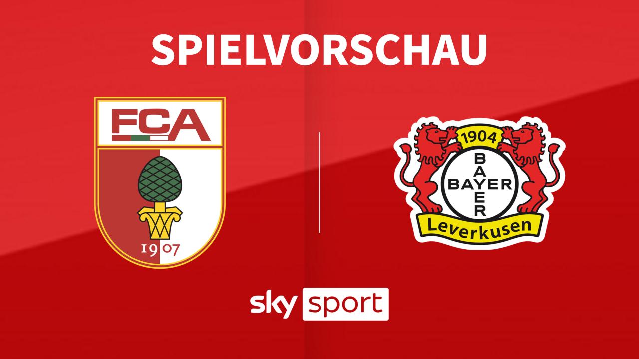 aufstellungen teilnehmer fc augsburg gegen bayer leverkusen